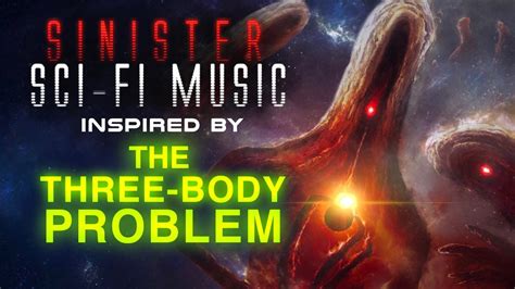 Dark Synth Sci Fi Music Inspired By The Three Body Problem The