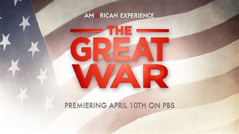 The Great War Trailer American Experience Pbs
