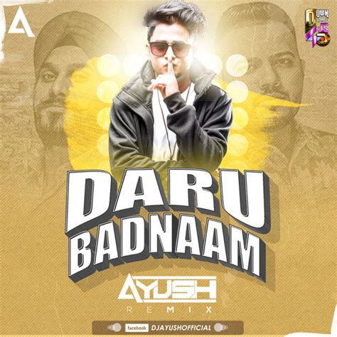 Dj Ayush Daru Badnaam Remix Downloads4djs Indias