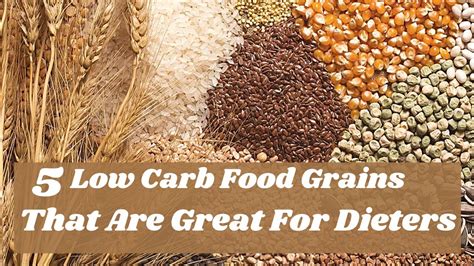 5 Low Carb Food Grains That Are Great For Dieters The Keto World