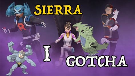 Trainers, the team go rocket leaders sierra, arlo, and cliff are available to battle in the game and our goal is to use the best pokemon against them in a the team go rocket leader sierra is one of the three tgr leaders and to be honest, she can be a big pain, but having the right counters when in. Rocket Leader Sierra counters Pokemon Go - YouTube