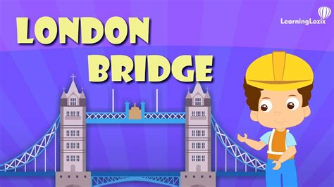 Famous London Bridge Is Falling Down Animation Nursery Rhymes For