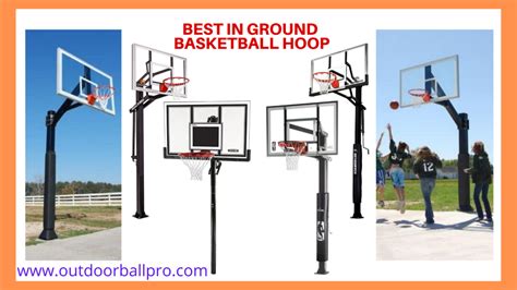 Best In Ground Basketball Hoop Reviews 2023 Top 10 Hoops