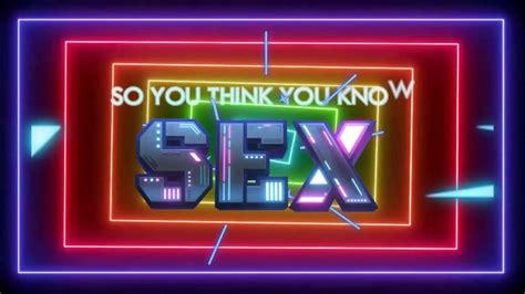 so you think you know sex quiz gameshow youtube
