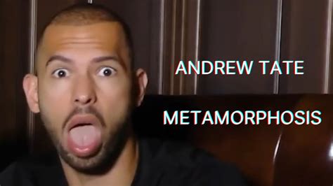 Andrew Tate Metamorphosis Youtube