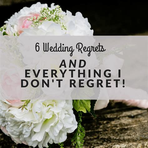 6 Wedding Regrets And Everything I Don T Regret Mod Min Lifestyle