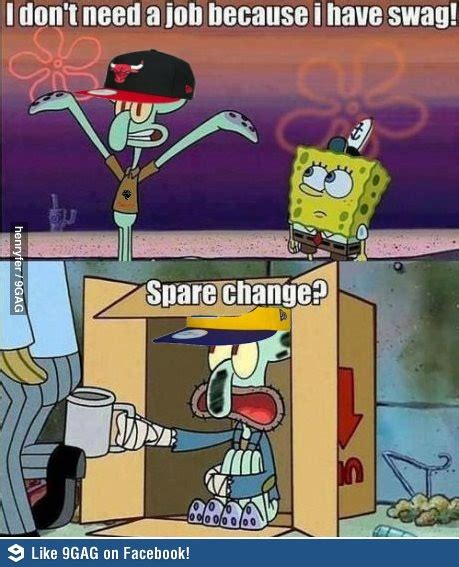 How I See The Guys With Swag In The Future Funny Spongebob Memes