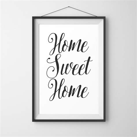 Printable Wall Art Wedding Motivational Quote Home Sweet Home
