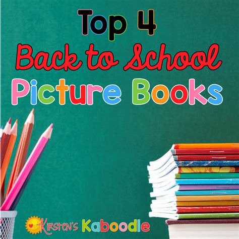 Best Back To School Books Kirstens Kaboodle