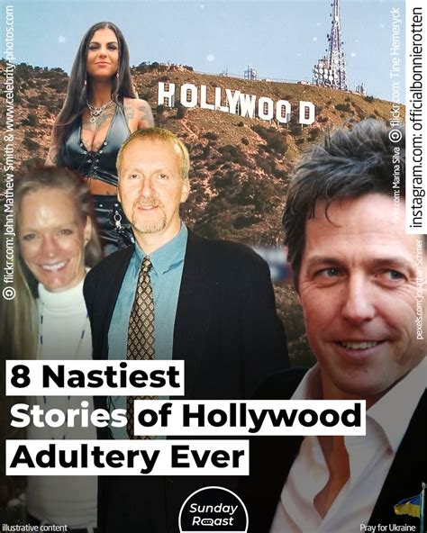 8 Nastiest Stories Of Hollywood Adultery Ever Movie 🎥 Stars Just Can’t Help Falling For Other