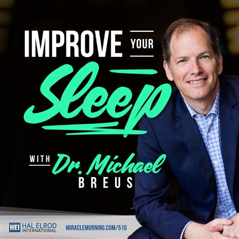 Improve Your Sleep With Dr Michael Breus