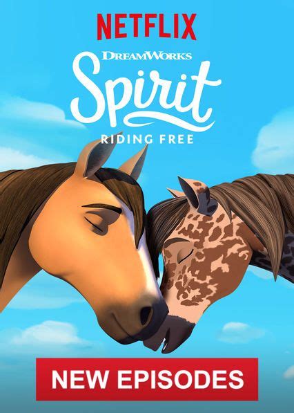 Check Out “spirit Riding Free” On Netflix Spirit The Horse Netflix