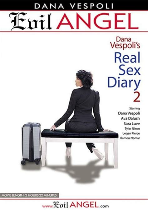 Dana Vespoli S Real Sex Diary 2 2015 Adult Empire