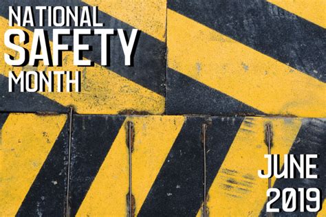 June Is National Safety Month Johnson Service Group