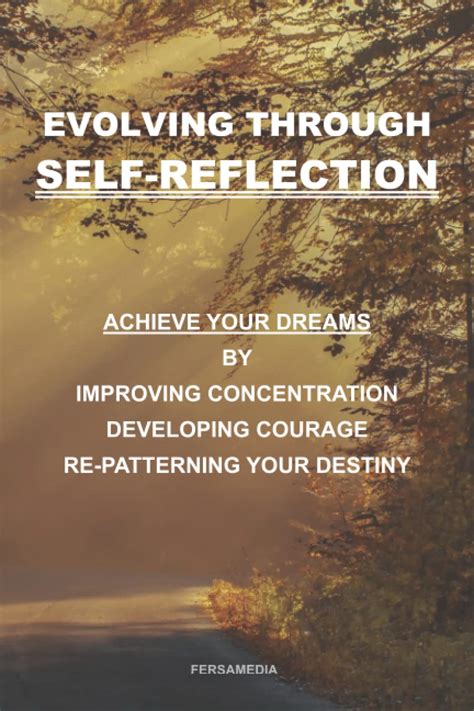 Buy Evolving Through Self Reflection How To Evolve From Self