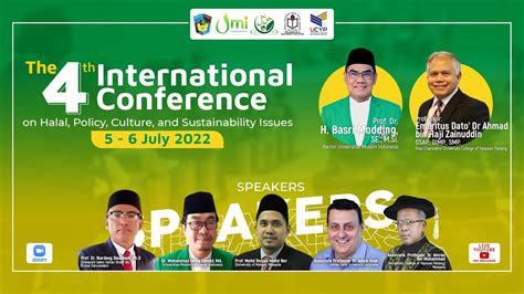 The 4th International Conference On Halal Policy Culture And Sustainability Issues Youtube