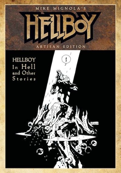 Mike Mignolas Hellboy In Hell And Other Stories Artisan Edition By