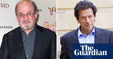 Salman Rushdie V Imran Khan Its War Salman Rushdie The Guardian