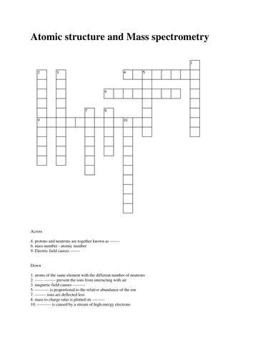 Crossword Atomic Structure And Mass Spectrometry Teaching Resources