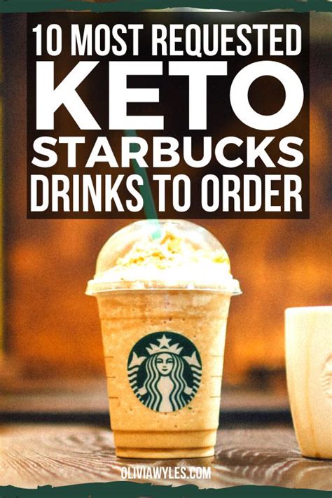 Top 10 Keto Starbucks Drinks And How To Order The Right Way Starbucks