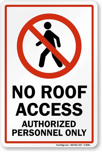 Sign Access Roof Authorized Personnel Signs Emergency