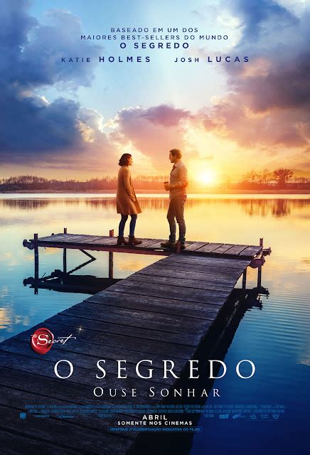 O Segredo Ouse Sonhar Filme Inspirado Em Best Seller Mundial Ganha