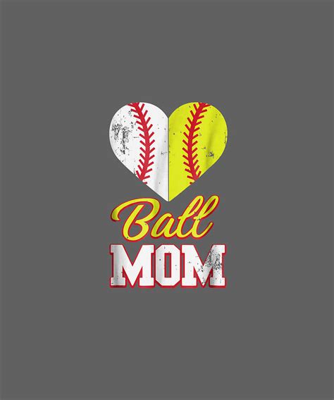 Funny Softball Mom Tshirt Ball Mom Softball Baseball Tee Digital Art By