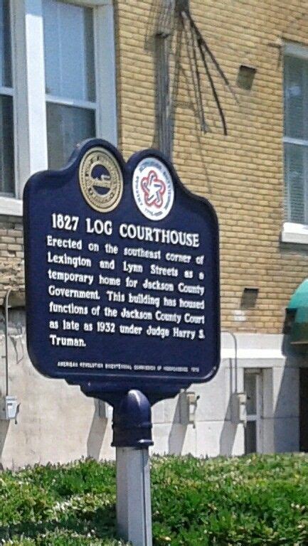 1827 Log Courthouse Sign Jackson County Independence Mo Jackson