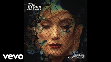Delta Goodrem The River Official Audio Youtube