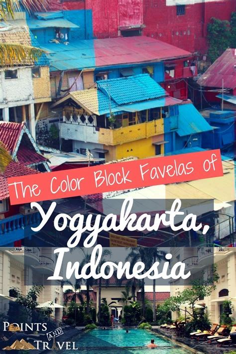 The Color Block Favelas Of Yogyakarta Indonesia Asia Travel Travel