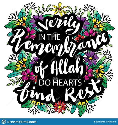 Verily In The Remembrance Of Allah Do Hearts Find Rest Quran Quote