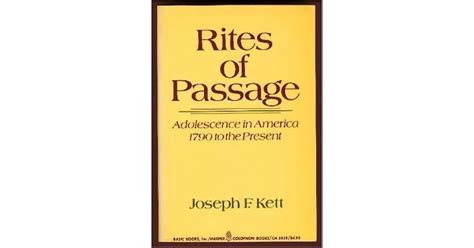 Rites Of Passage By Joseph F Kett
