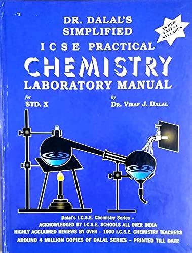 Dr Dalals Simplified Icse Practical Chemistry Laboratory Manual Class