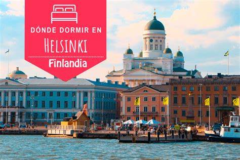 Helsinki has one of the world's highest standards of urban living. Donde dormir en Helsinki, Finlandia | Periodistas Viajeros