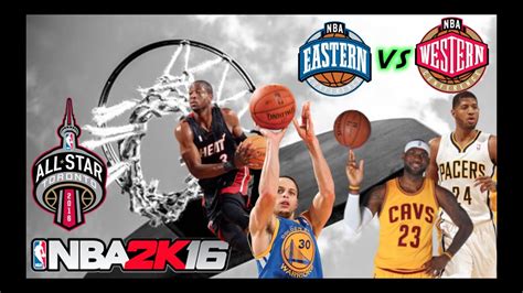 East Vs West Nba All Star Game 2016 Youtube