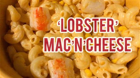 Lobster Macaroni And Cheese With Imitation Lobster Recipe Youtube