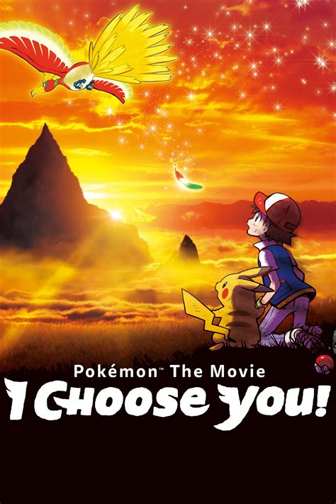 Pokémon The Movie I Choose You 2017 Posters — The Movie Database Tmdb