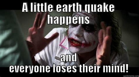 Funny Earthquake Memes Gallery Ebaums World