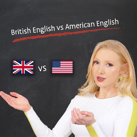 british vs american english what s the difference british vs american english what s