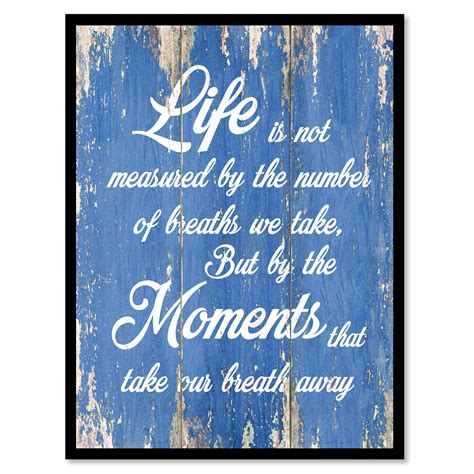 Https://tommynaija.com/quote/life Is Not Measured Quote