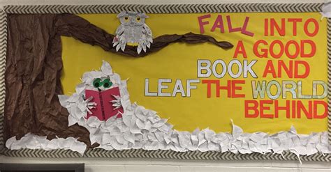 fall library bulletin board 2016 owl from last year but new leaf person the book she s r