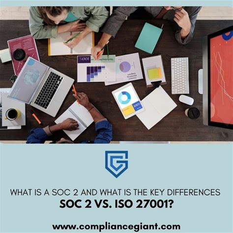 What Is A Soc 2 And What Is The Key Differences Soc 2 Vs Iso 27001