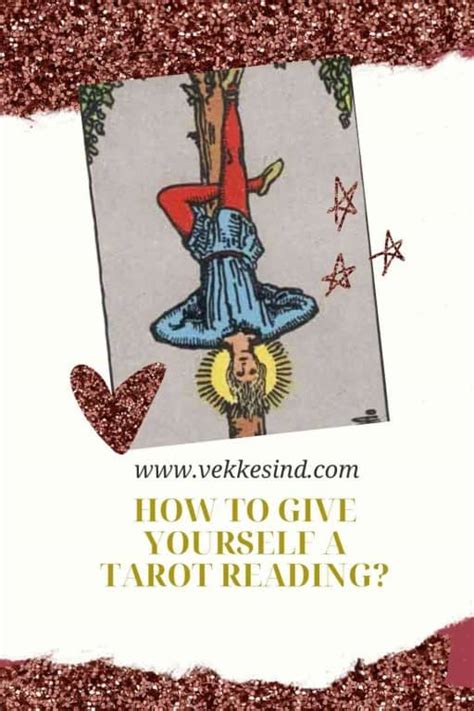 How To Give Yourself A Tarot Reading Vekke Sind