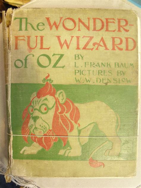 Wonderful Wizard Of Oz With Pictures By Ww Denslow First State Of