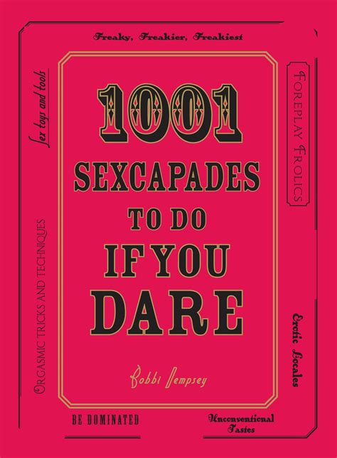 1001 Sexcapades To Do If You Dare Ebook By Bobbi Dempsey Official