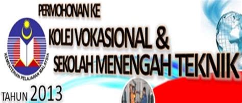 Sekolah menengah teknik tuanku ja'afar. Permohonan Sekolah Menengah Teknik dan Kolej Vokasional 2013
