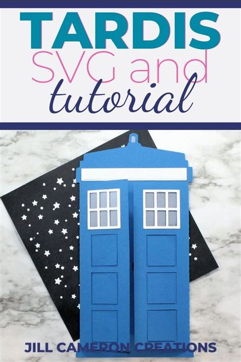 Create A Tardis Card With Images Card Making