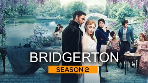 What Is The Bridgertons Season 2 Release Date On Netflix Publicist
