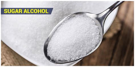 Sugar Alcohol - Common Sugar Alcohols | Uses of Sugar Alcohol