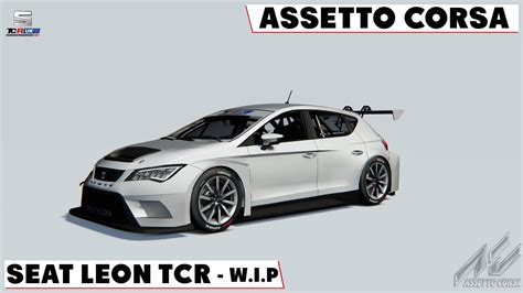 Assetto Corsa Vr Seat Leon Tcr W I P Youtube
